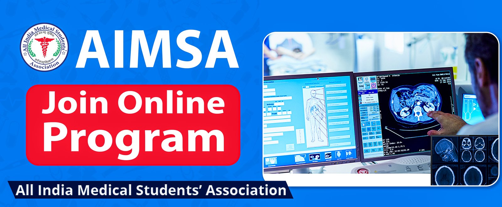 ALL INDIA MEDICAL STUDENTS ASSOCIATION